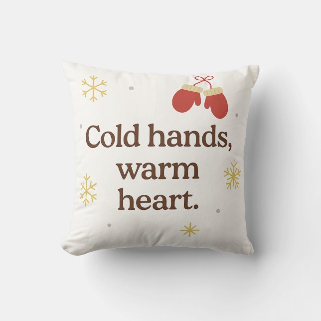 Kalte Hände, Warmes Herz – Kuschel-Winter-Wurfkiss Kissen (Vorderseite)