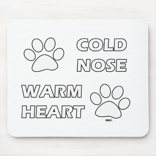 Kalte Nase, warmes Herz Mousepad (Vorne)