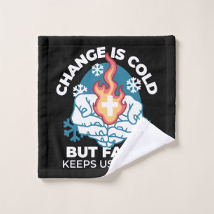 Kalte Veränderung, Feuer des Glaubens - Motivieren Badhandtuch Set