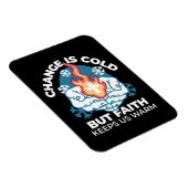 Kalte Veränderung, Feuer des Glaubens - Motivieren Magnet (Rechte Seite)