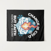 Kalte Veränderung, Feuer des Glaubens - Motivieren Wandteppich (Vorderseite (Horizontal))