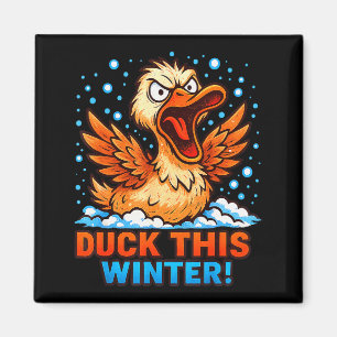 Kalter Schnee Tag Sarkastischer Spruch Lustige Ent Magnet