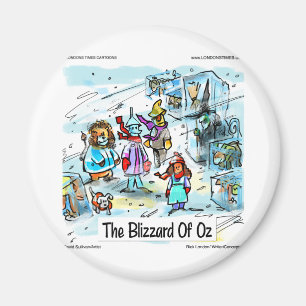 Kalter Tag in Oz Lustige T-Shirts Tassen Karten & Magnet