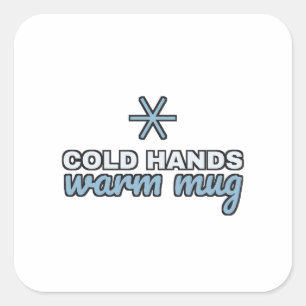 Kaltes Hände Warme Tasse Gemütlicher Winter Quadratischer Aufkleber