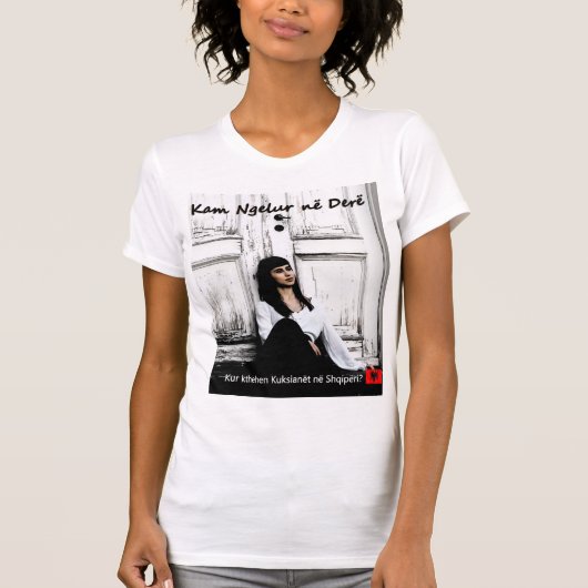 Kam ngelur ne dere T - Shirt lustig Albanien (Vorderseite)
