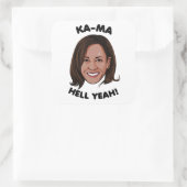 KAMA-HELL YEAH KAMALA HARRIS 2020 QUADRATISCHER AUFKLEBER (Tasche)