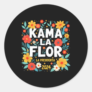 Kama La Flor La Presidenta 2024 Kamala Harris Elec Runder Aufkleber