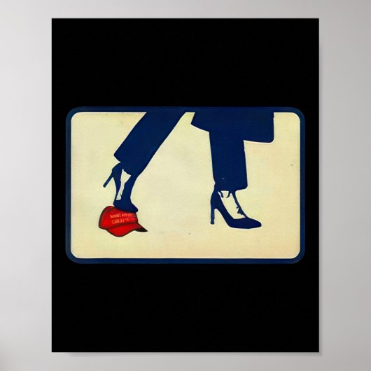 Kamala 2024 Anti Mega High Heels Step on Red Hat Poster (Vorne)