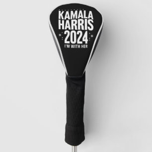 Kamala 2024 Unterstützung Ich bin mit ihr Kamala H Golf Headcover