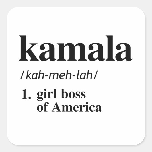 Kamala Definition: Mädchenboss in Amerika Quadratischer Aufkleber (Vorderseite)