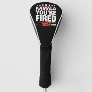 Kamala, du bist gefeuert Kamala Harris 2024 Golf Headcover