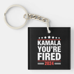 Kamala, du bist gefeuert Kamala Harris 2024 Schlüsselanhänger