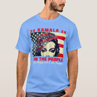 Kamala Für die Menschen 2024 T - Shirt
