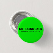 Kamala harris 2024 benutzerdefinierter Neon nicht  Button (Vorne & Hinten)