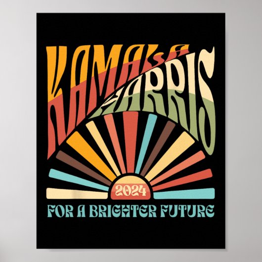 Kamala Harris 2024 Brighter Future Kamala Sunrise Poster (Vorne)