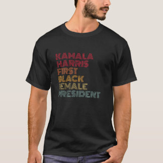 Kamala Harris 2024 Erster schwarzer Frauenpräsiden T-Shirt