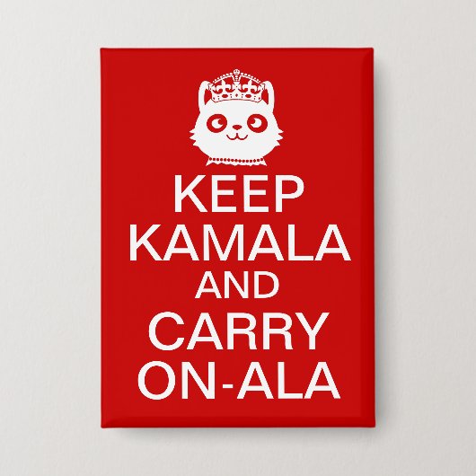 Kamala Harris 2024 Präsident Behalt Calm Carry on Button (Vorderseite)