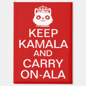 Kamala Harris 2024 Präsident Behalt Calm Carry on Magnet (Vorderseite)