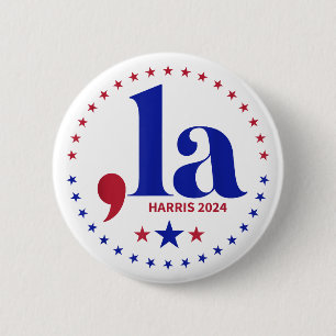 Kamala Harris 2024 Präsident Comma La Funny Button