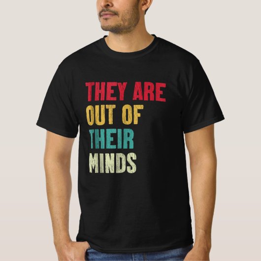 kamala harris 2024 Sie sind nicht in den Köpfen T-Shirt (Vorderseite)