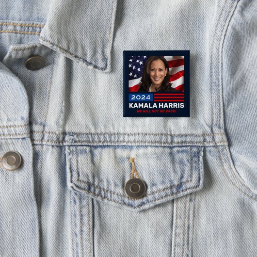 Kamala Harris 2024 Wir werden nicht zurückgehen Button (Beispiel)