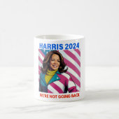 KAMALA HARRIS 2024 WIR WERDEN NICHT ZURÜCKGEHEN KAFFEETASSE (Mittel)
