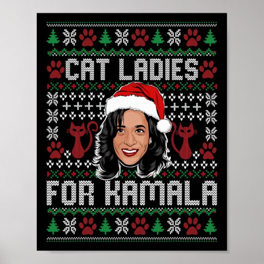 Kamala Harris 24 Ugly Christmas Cat Ladys For Kam Poster (Vorne)