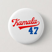 Kamala Harris 47. - Präsident 47. Button (Vorderseite)