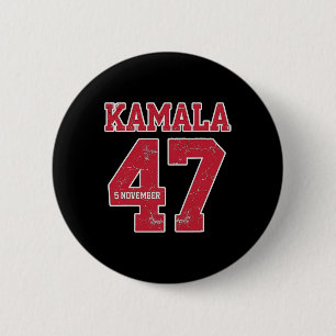 Kamala Harris 47 Präsident Usa 5. November Button