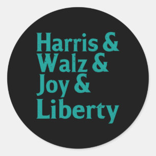 Kamala Harris & W Joy Liberty Supporters T-Shi Runder Aufkleber