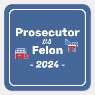 Kamala Harris Ansecutor VS Felon Quadratischer Aufkleber