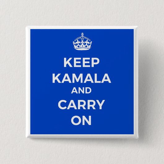 Kamala Harris Button- Behalten Calm Button (Vorderseite)
