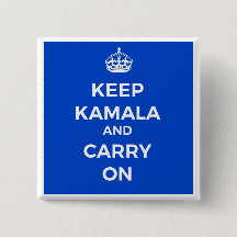 Kamala Harris Button- Behalten Calm
