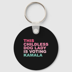 Kamala Harris Diese kinderlose Hundedame wählt Ka Schlüsselanhänger