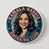 Kamala Harris Drinking Club Button (Vorderseite)