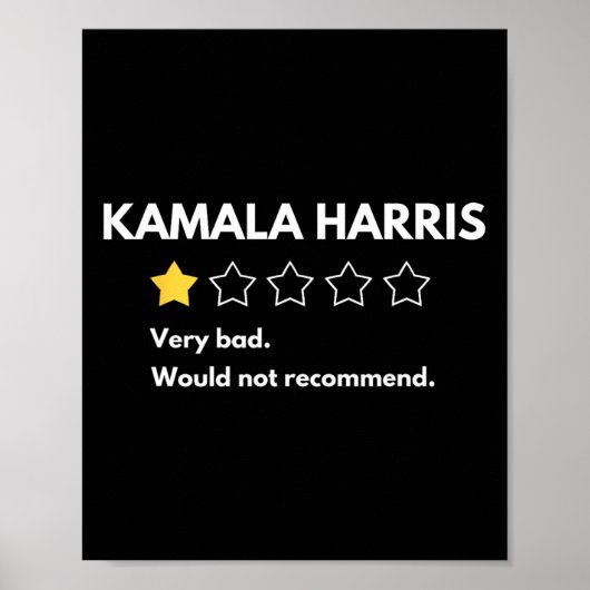 Kamala Harris eine 1-Sterne-Bewertung sehr schlech Poster (Vorne)