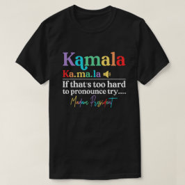Kamala Harris Frau Präsidentin T-Shirt