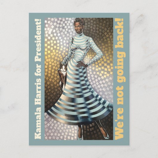 Kamala Harris für den Präsidenten! Wir gehen nicht Postkarte (Vorderseite)