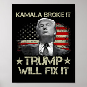Kamala Harris hat es kaputt gemacht, Trump wird es Poster