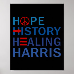 Kamala Harris Hope History Healing Harris Walz 202 Poster