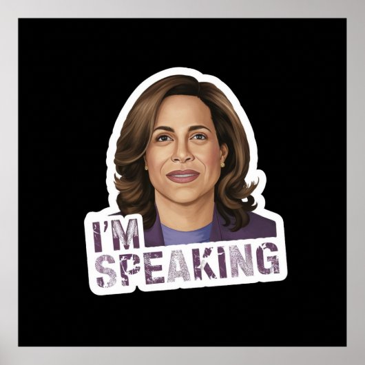 Kamala Harris I Speak, Zitat zur historischen Deba Poster (Vorne)