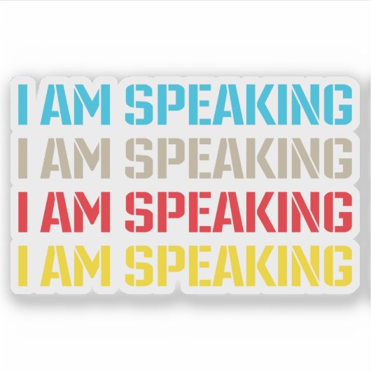 Kamala Harris Ich spreche gerade Aufkleber (Vorderseite)