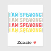 Kamala Harris Ich spreche gerade Aufkleber (Blatt)