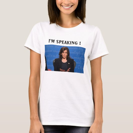 Kamala Harris, ich spreche  T-Shirt (Vorderseite)