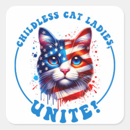 Kamala Harris ist eine kinderlose Katze Quadratischer Aufkleber