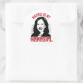 Kamala Harris ist mein Homegirl - Runder Aufkleber (Tasche)