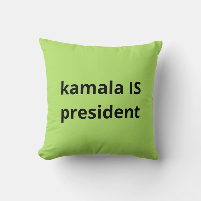 Kamala Harris ist Präsident der Wahlen 2024 Kissen (Vorderseite)