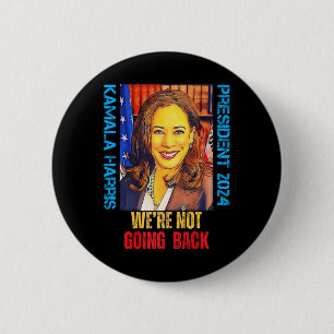 Kamala Harris Pop Art Präsident 2024 Wir sind nich Button