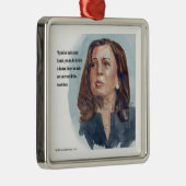 Kamala Harris & Quote Ornament Aus Metall (Rechts)