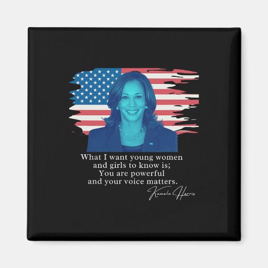 Kamala Harris Quote T-Shirt Magnet (Vorne)